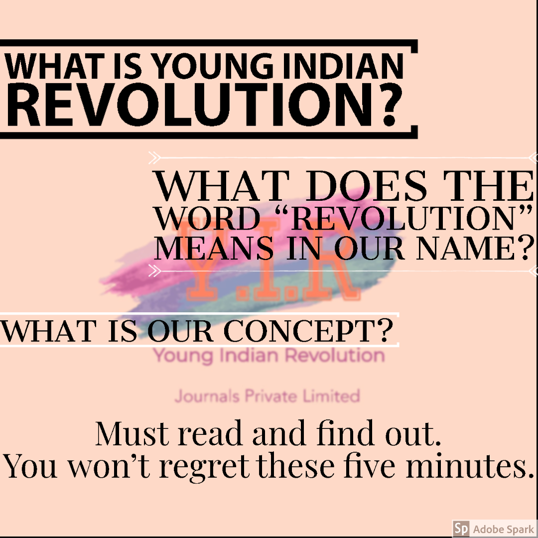 What is Young Indian Revolution?